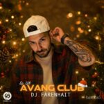 دانلود پادکست جدید دیجی فارنهایت به نام آونگ کلاب 128 DJ Farenhait Avang Club 128 150x150 - دانلود پادکست جدید دیجی فارنهایت به نام آونگ کلاب 128